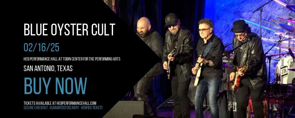 Blue Oyster Cult at HEB Performance Hall At Tobin Center for the Performing Arts