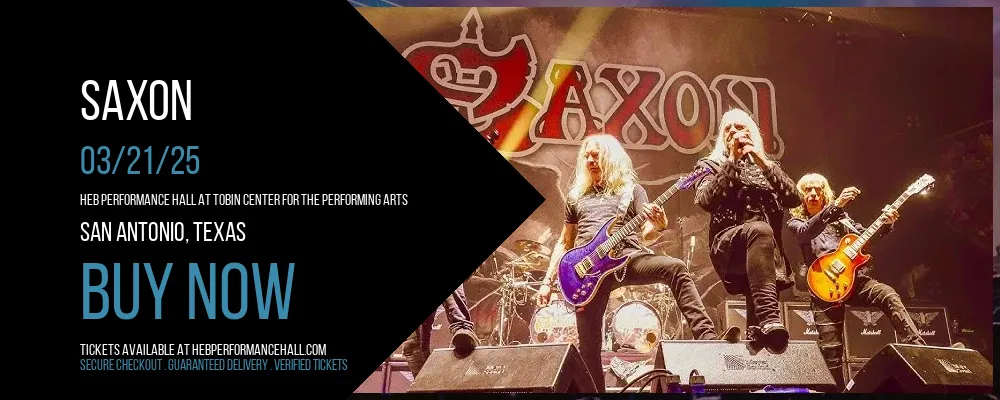 Saxon at HEB Performance Hall At Tobin Center for the Performing Arts