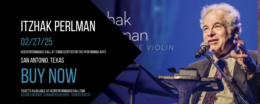 Itzhak Perlman at HEB Performance Hall At Tobin Center for the Performing Arts